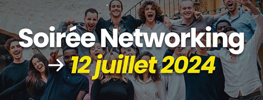 Soirée Networking au Château - 12 juillet 2024