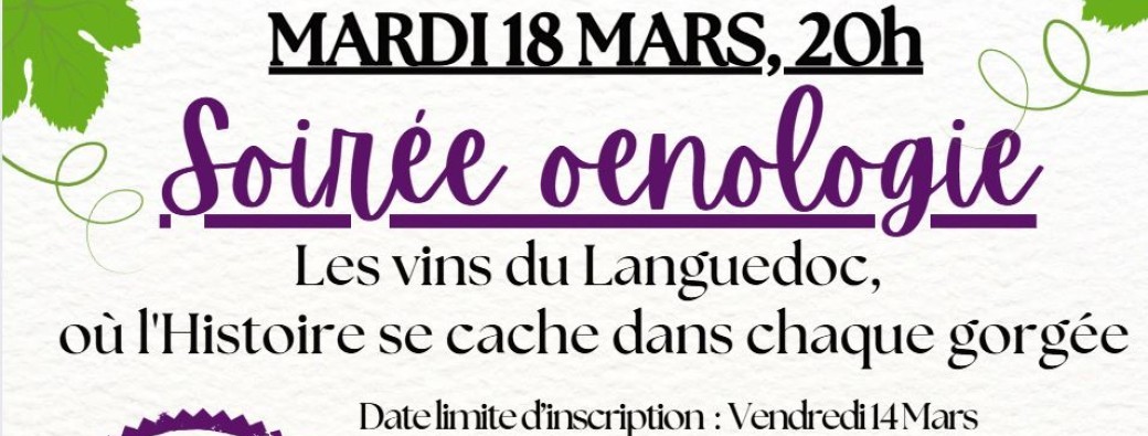 Soirée œnologique: histoire et identité des vins du Languedoc