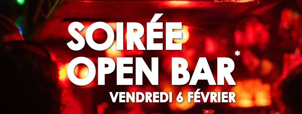 Soirée Open Bar 