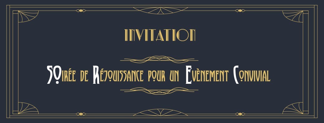 SOirée de Réjouissance pour un Evènement Convivial