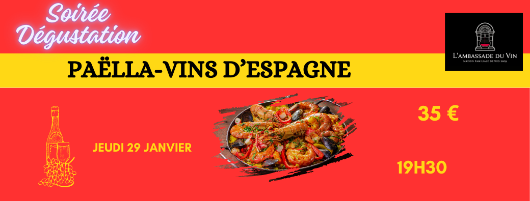 Soirée PAËLLA-VINS D'ESPAGNE