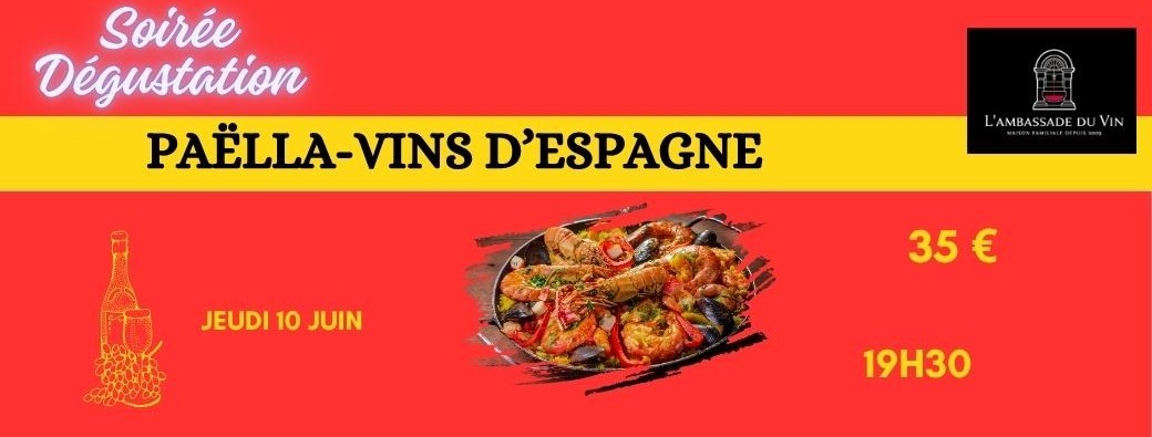 Soirée PAËLLA-VINS D'ESPAGNE