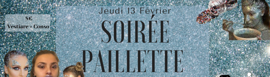 Soirée paillettes
