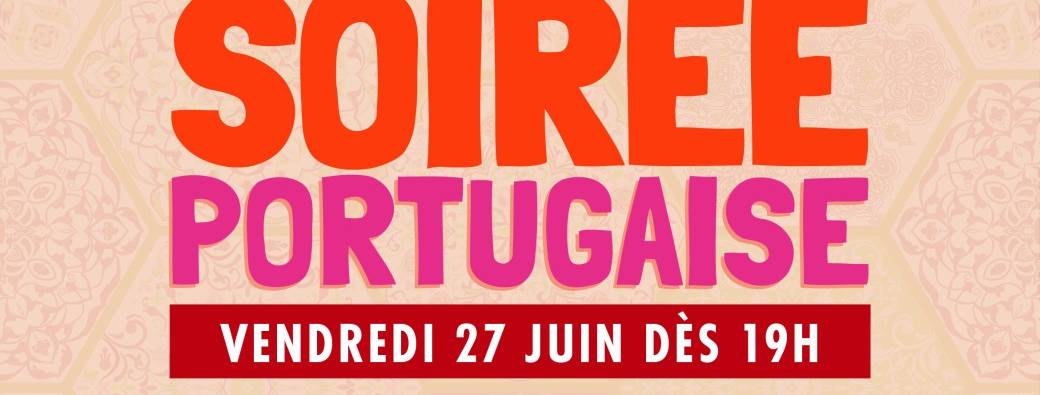 Soirée Portugaise