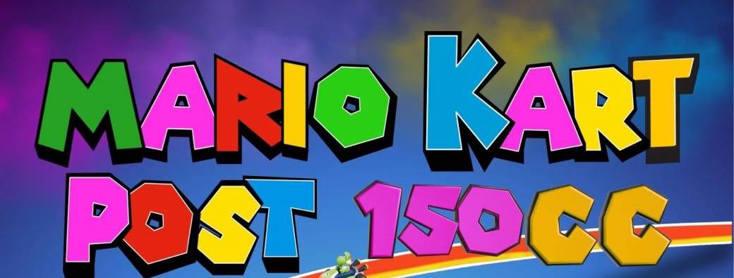 Soirée post CC-MarioKart 150CC