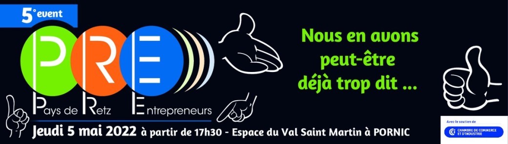 Soirée PRE "Pays de Retz Entrepreneurs" Soirée PRE "Pays de Retz Entrepreneurs"