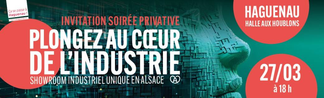 SOIREE PRIVATIVE DE LA MANIFESTATION PLONGEZ AU COEUR DE L'INDUSTRIE