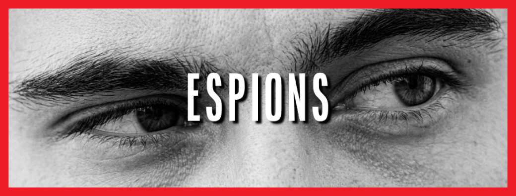 Soirée privée : Espions - Sam. 31/10 - Soirées d'Elou