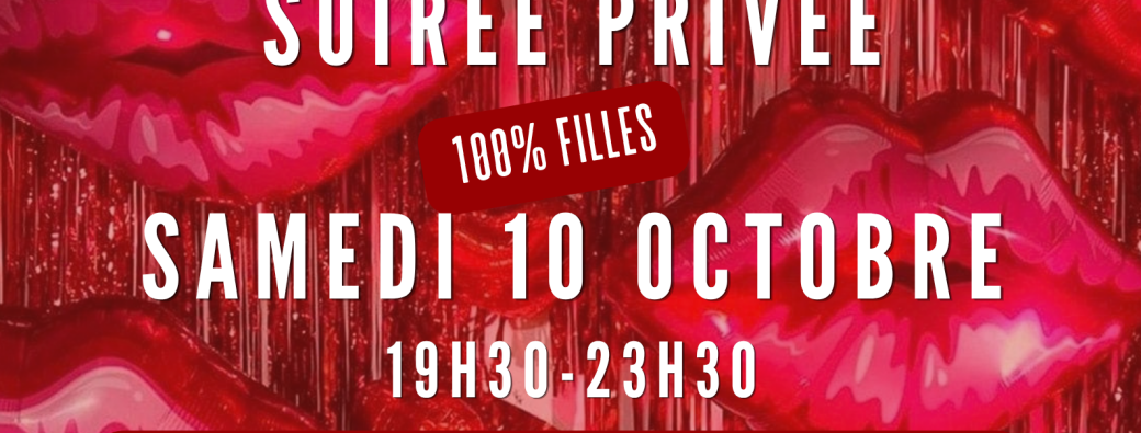 Soirée Privée · Rouge Baiser Arislia X Filles en Scène