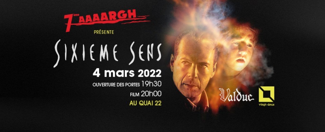Soirée Projection - 6ème Sens