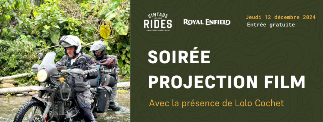 Soirée projection film Lolo Cochet - Vintage Rides x Royal Enfield