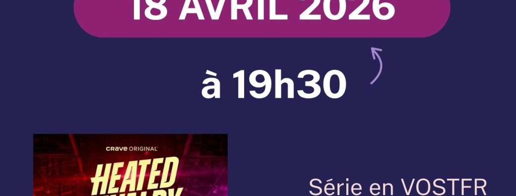 Soirée projection Heated rivalry