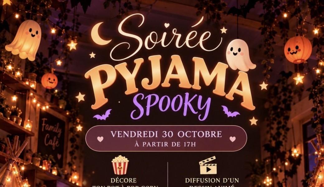 Soirée pyjama spooky 