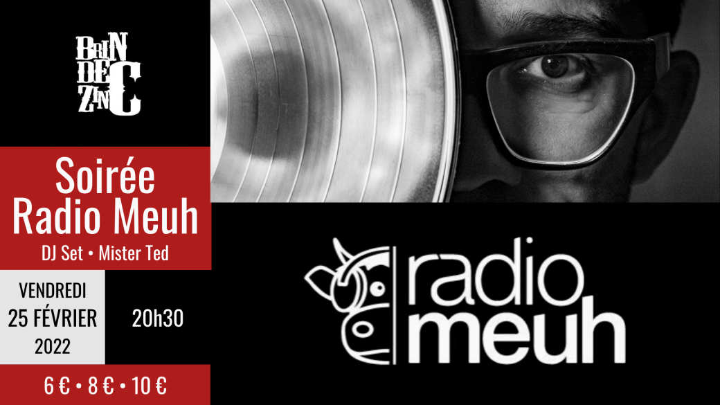 Soirée Radio Meuh (DJ Set • Mister Ted)