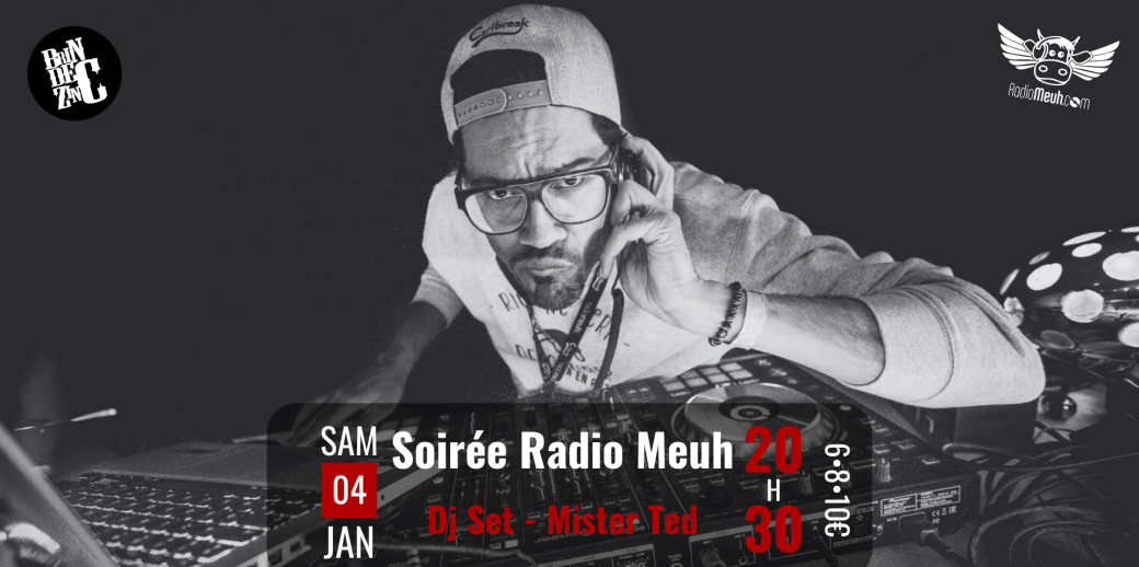 Soirée Radio Meuh (Dj-Set • Mister Ted)