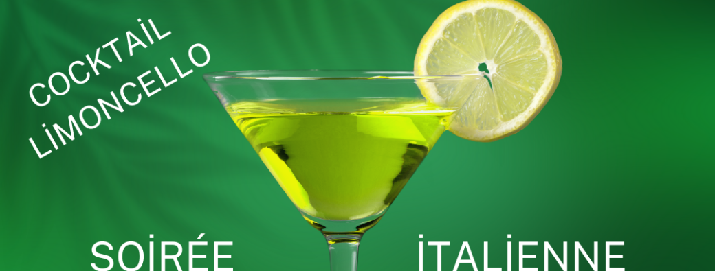 Afterwork Soirée Italienne et Dégustations de cocktails