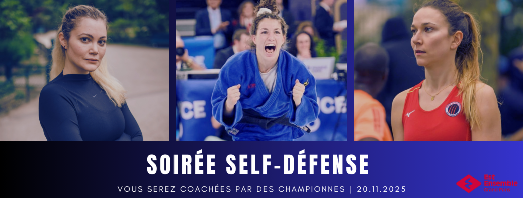 Apprends à te défendre comme une Championne : Soirée Self-Defense