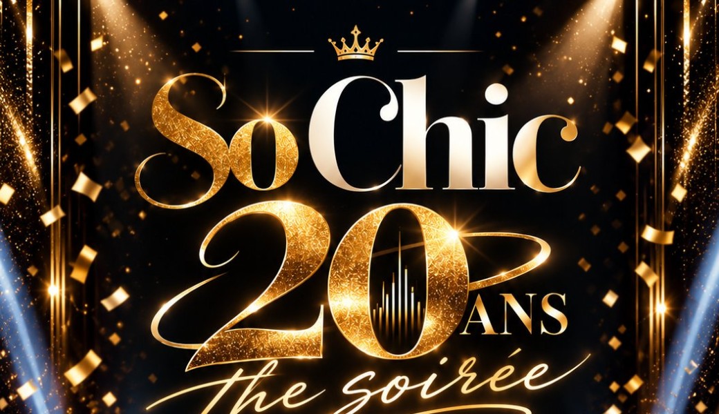 Soirée So Chic "The Soirée"