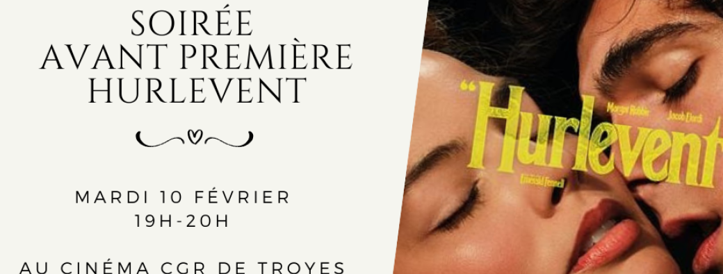 Soirée Avant Première Hurlevent