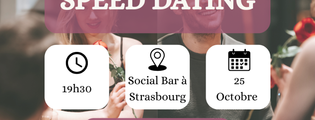 Soirée Speed Dating 25/35 ans