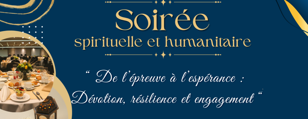 Soirée spirituelle et humanitaire