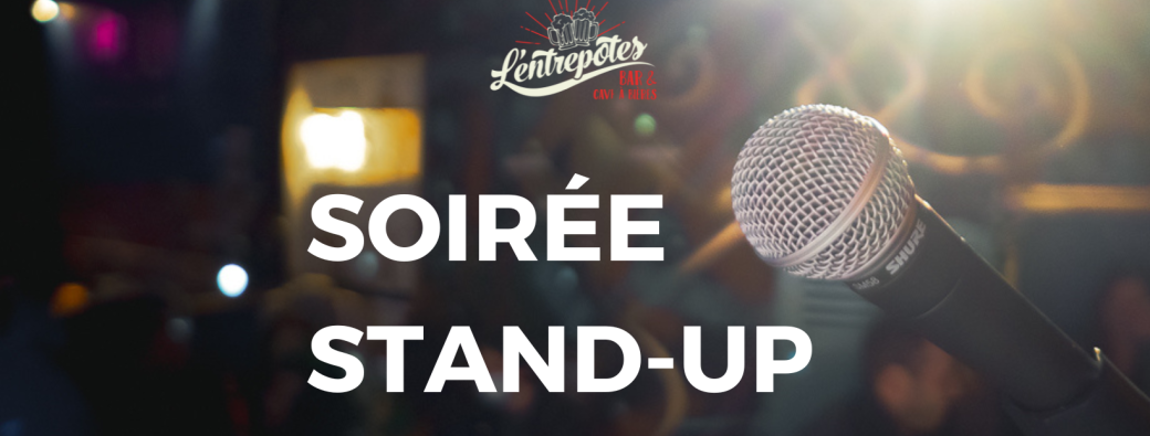 Soirée Stand Up à l'Entrepotes