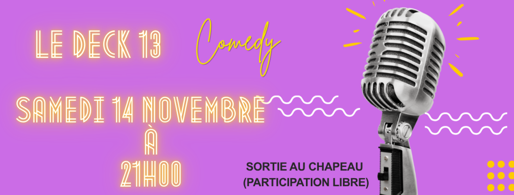 Soirée stand up au Deck 13