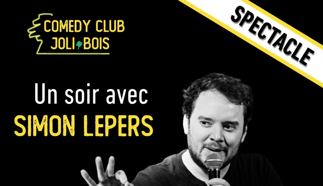 Soirée stand-up avec Simon Lepers
