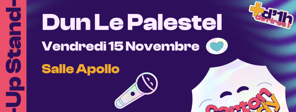 Soirée Stand-up @ Dun-le-Palestel (Salle Apollo) avec le Carton Comedy