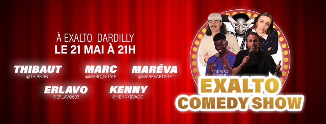 Soirée Stand-up - Exalto Dardilly