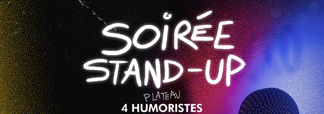 Soirée Stand Up 