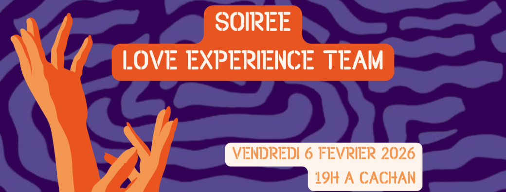 Soirée Team Love Experience
