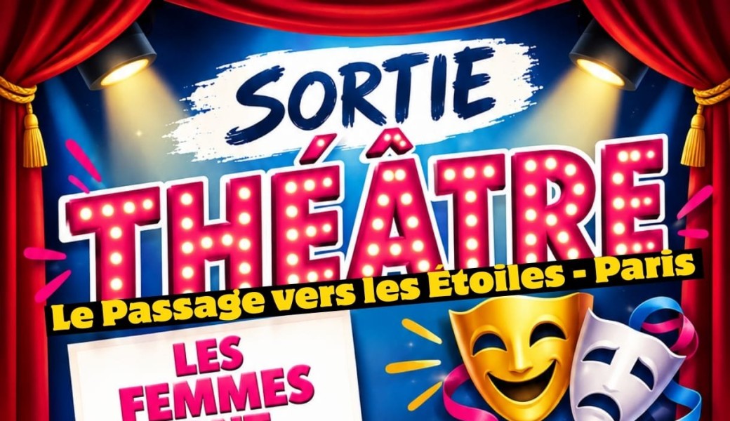 Soirée Théatre à Paris