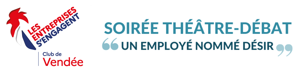 Soirée théâtre : un employé nommé désir