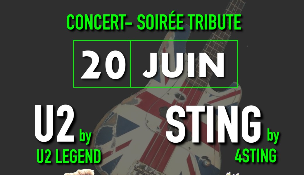 Soirée Tribute U2 / STING