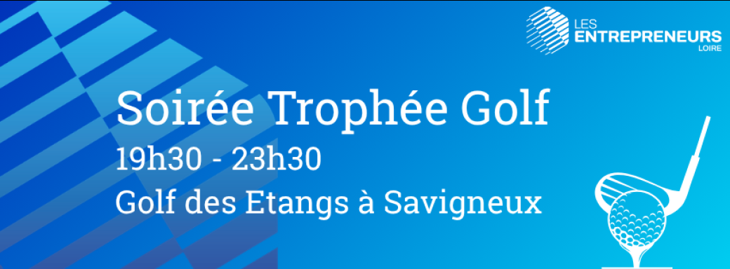 Soirée Trophée Golf