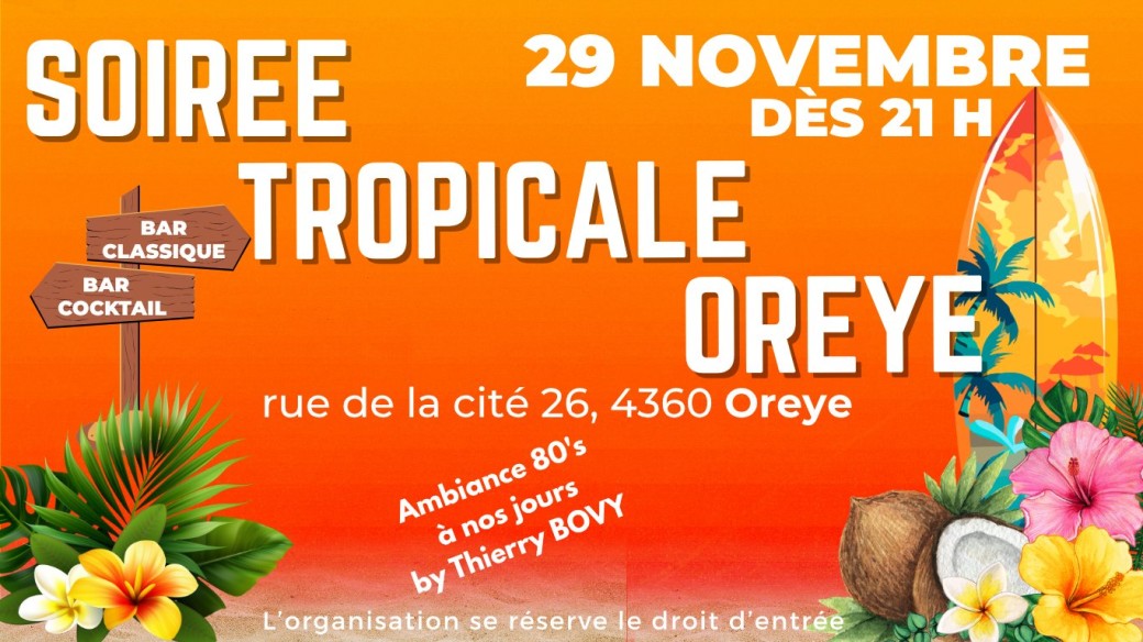 Soirée Tropicale Oreye