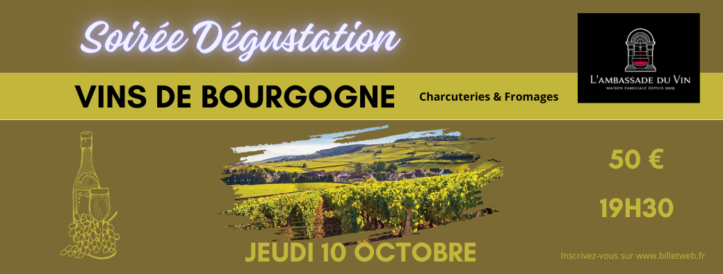 Soirée Vins de Bourgogne Charcuteries et fromages