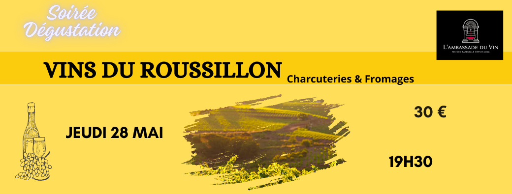 Soirée Vins du Roussillon