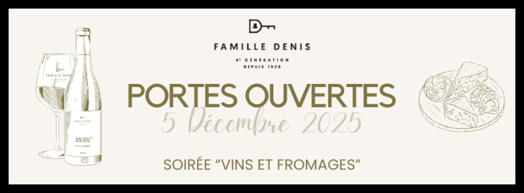 Soirée "Vins et fromages" - Portes Ouvertes Famille Denis