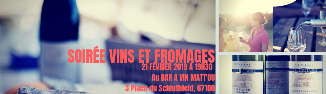 Soirée vins et fromages