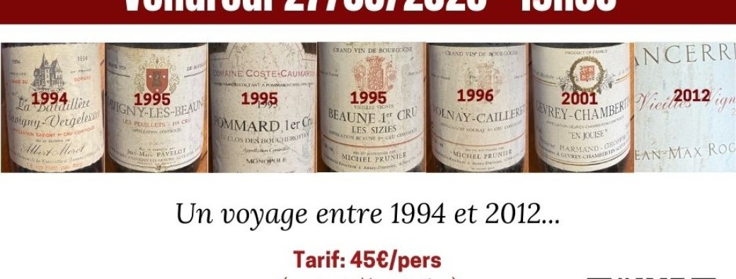 Soirée Vins Pinot Noir en vieux millésimes