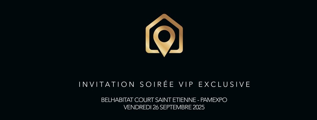 soirée VIP BelHabitat Court Saint Etienne