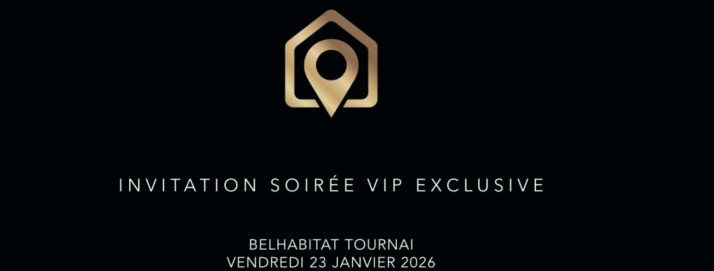soirée VIP BelHabitat Tournai 2026