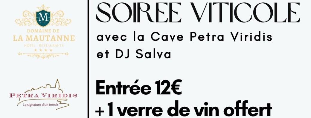 Soirée Viticole - Domaine de la Mautanne x la Cave Petra Viridis