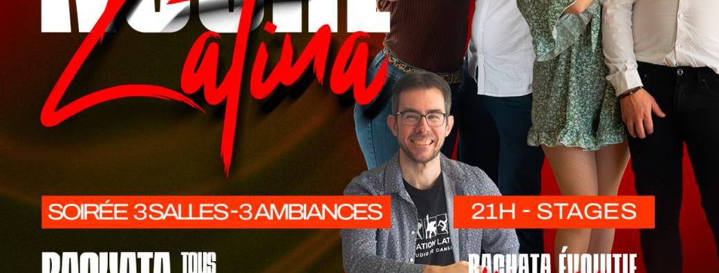 Soirées Noche Latina Bachata