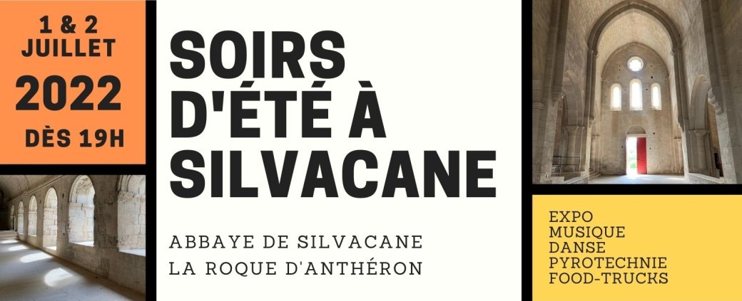 Soirs d'été à Silvacane 01 & 02 juillet 2022