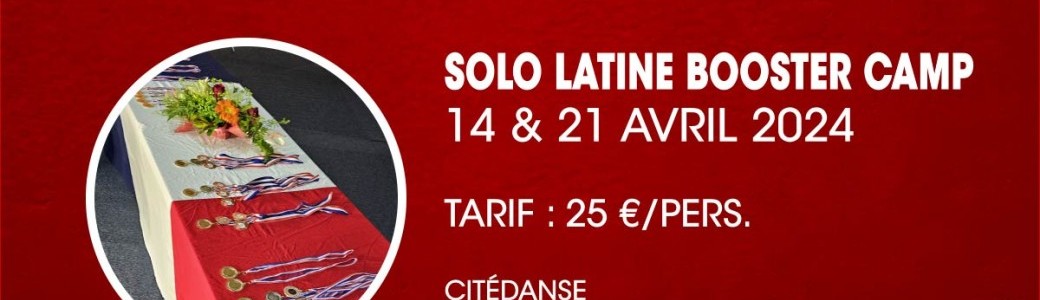 Solo Latine Booster Camp