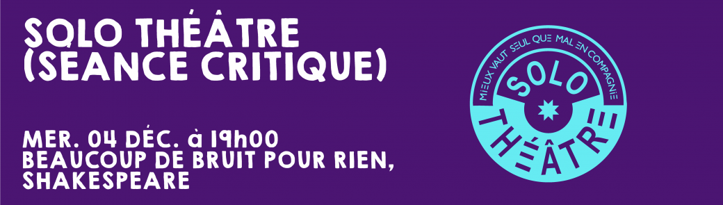 Beaucoup de bruit pour rien • Shakespeare