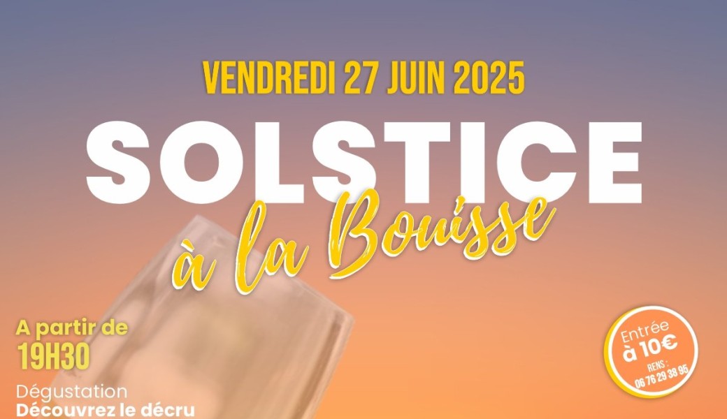 Solstice à la Bouisse 